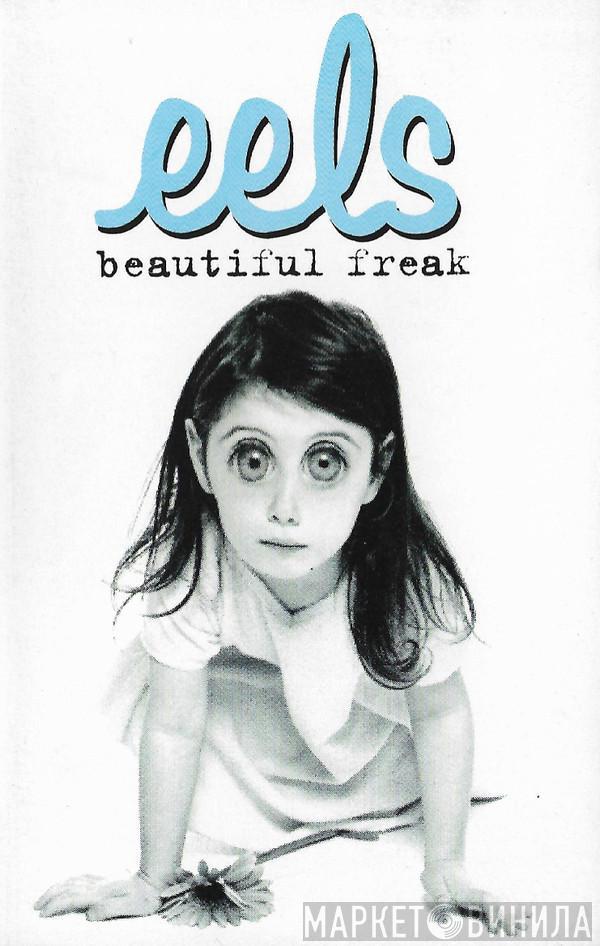  Eels  - Beautiful Freak