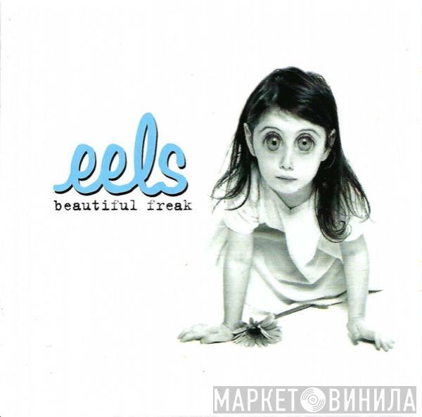  Eels  - Beautiful Freak