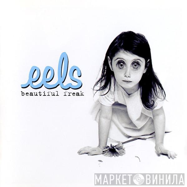  Eels  - Beautiful Freak