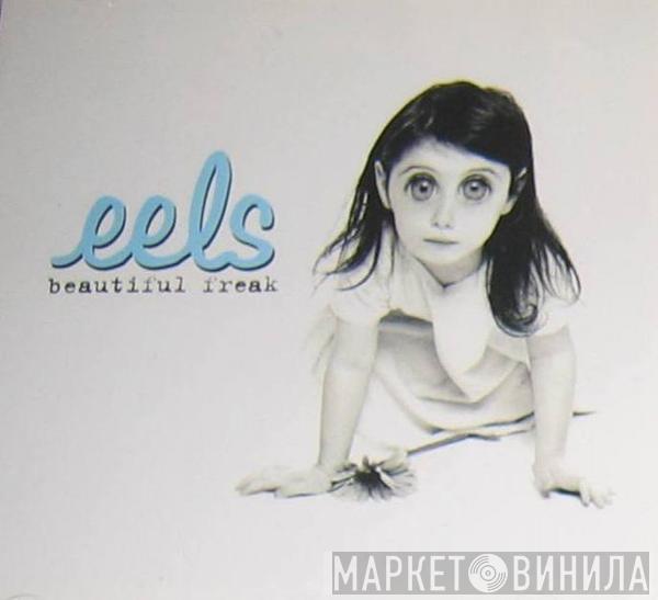  Eels  - Beautiful Freak