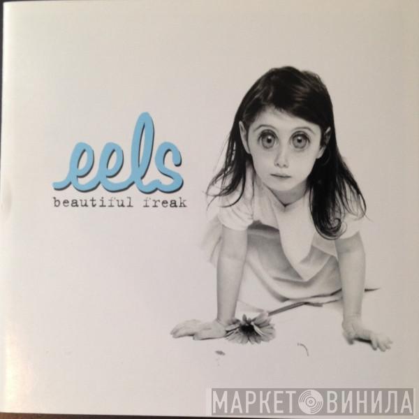  Eels  - Beautiful Freak