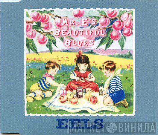 Eels - Mr. E's Beautiful Blues