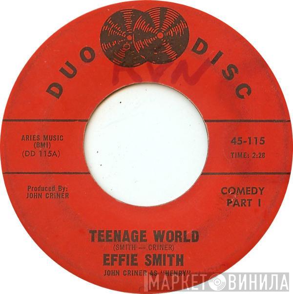 Effie Smith - Teenage World