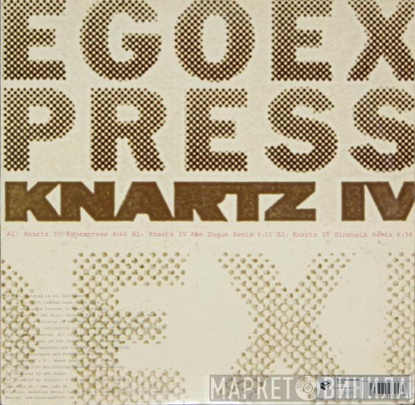  Egoexpress  - Knartz IV