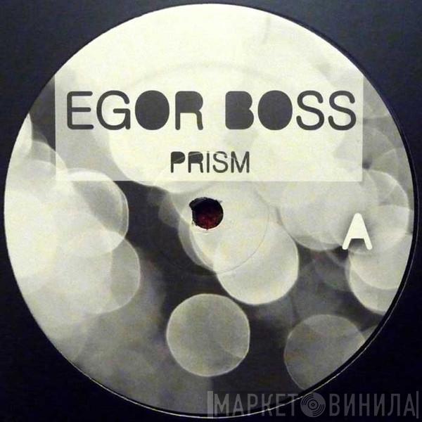 Egor Boss - Prism