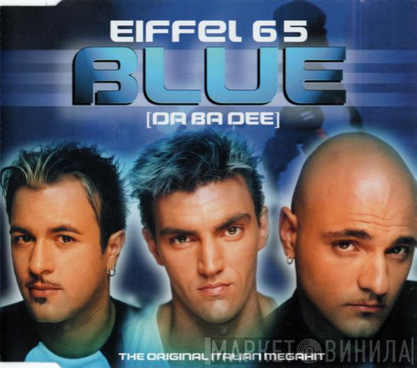 Eiffel 65 - Blue (Da Ba Dee)