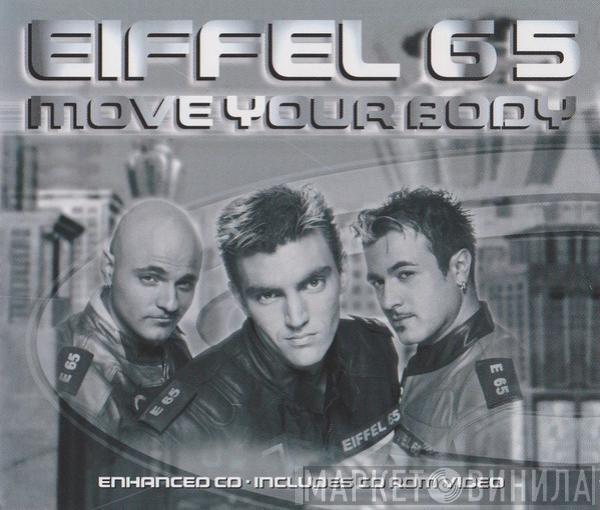 Eiffel 65 - Move Your Body