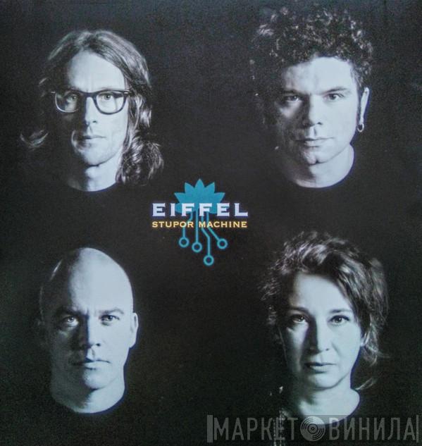 Eiffel - Stupor Machine