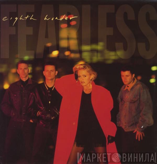 Eighth Wonder - Fearless