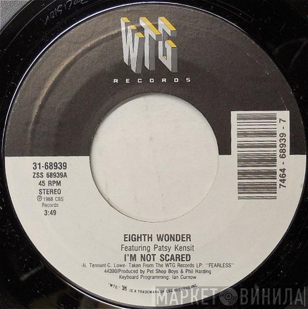  Eighth Wonder  - I'm Not Scared