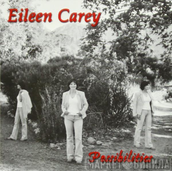 Eileen Carey - Possibilities