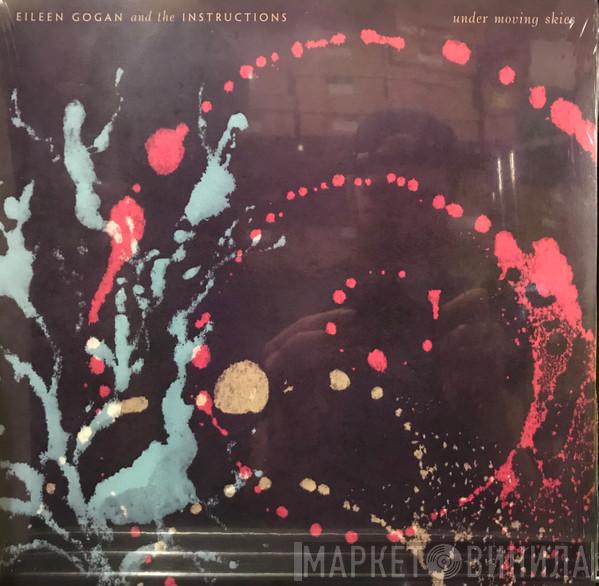 Eileen Gogan And The Instructions - Under Moving Skies