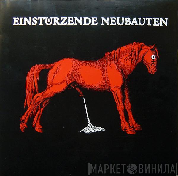 Einstürzende Neubauten - Haus Der Lüge