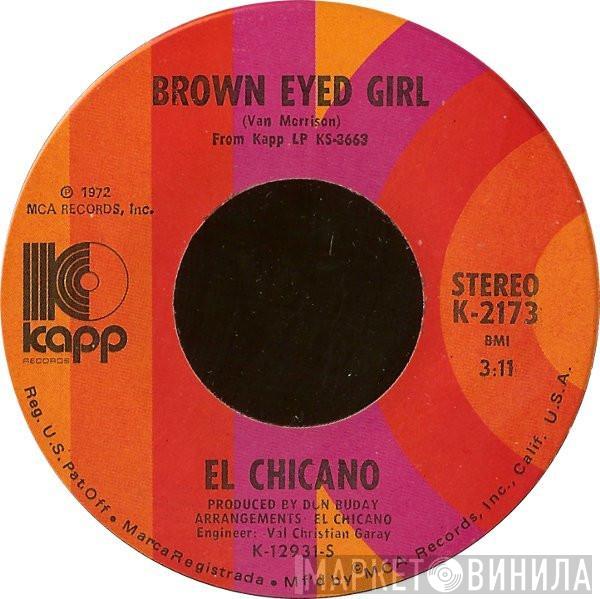 El Chicano - Brown Eyed Girl / Mas Zacate
