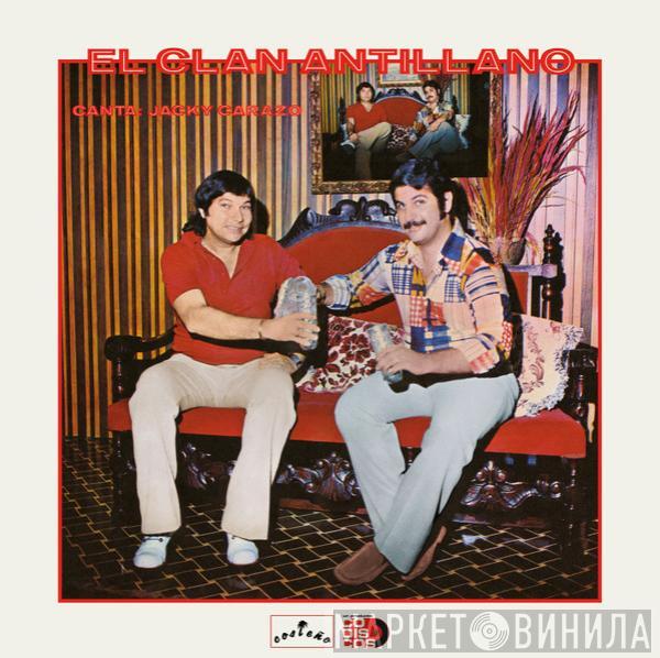El Clan Antillano - El Clan Antillano