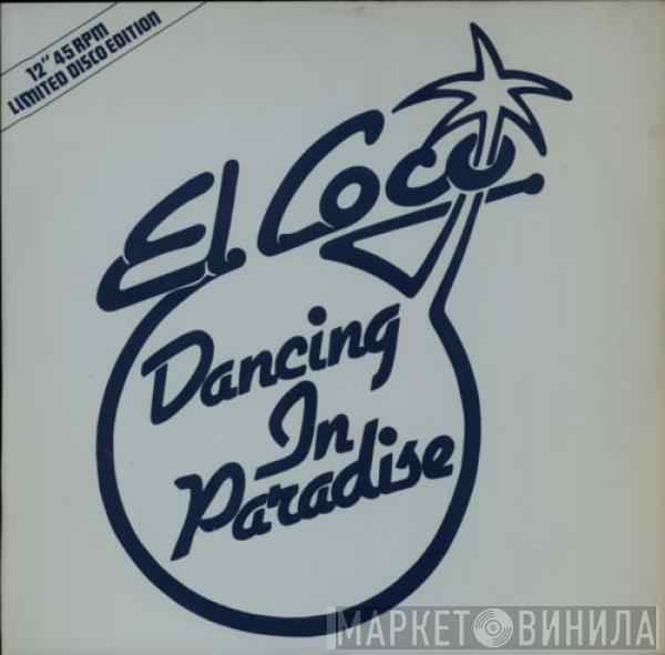 El Coco - Dancing In Paradise