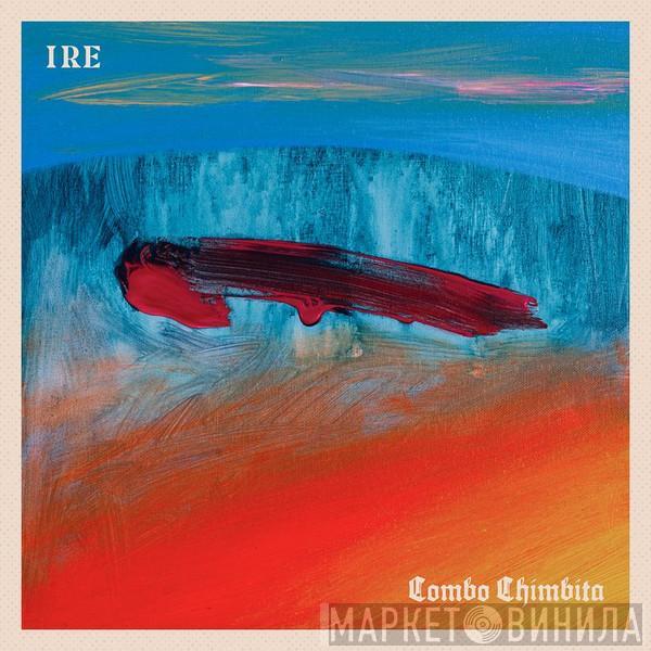 El Combo Chimbita - Ire