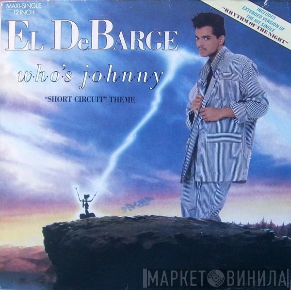  El DeBarge  - Who's Johnny ("Short Circuit" Theme)