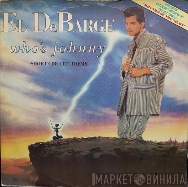  El DeBarge  - Who's Johnny ("Short Circuit" Theme)