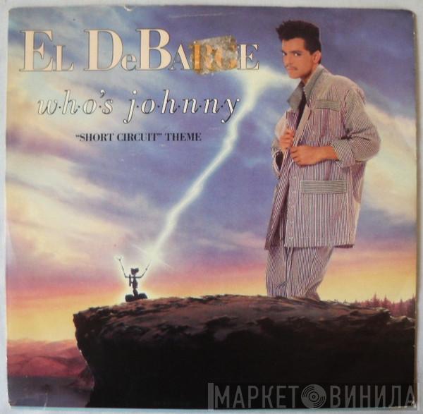  El DeBarge  - Who's Johnny ("Short Circuit" Theme)