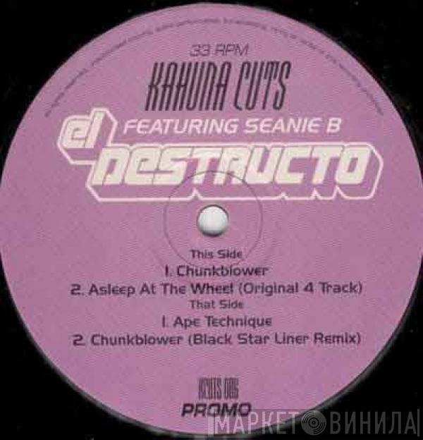  El Destructo  - Chunkblower