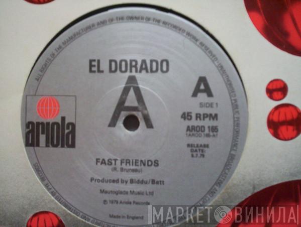  El Dorado   - Fast Friends