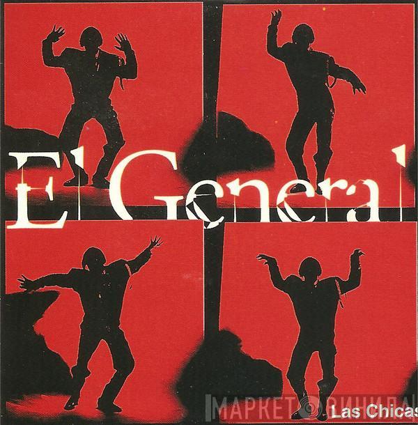 El General - Las Chicas