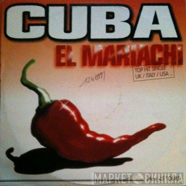  El Mariachi  - Cuba