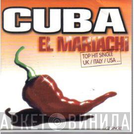  El Mariachi  - Cuba