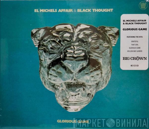 El Michels Affair, Black Thought - Glorious Game