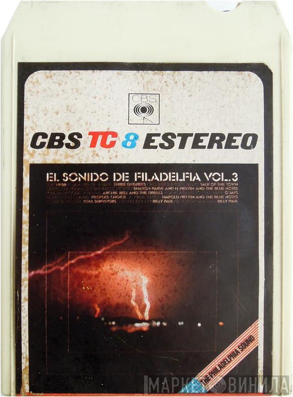  - El Sonido De Filadelfia Vol. 3