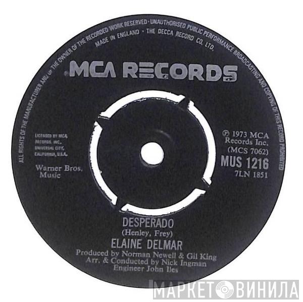 Elaine Delmar - Desperado