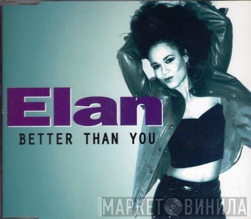  Elan  - Better Than You