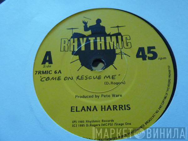 Elana Harris - Come On Rescue Me
