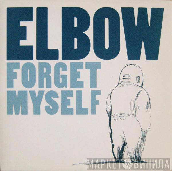  Elbow  - Forget Myself