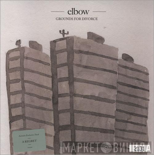 Elbow - Grounds For Divorce