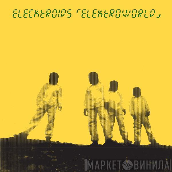Elecktroids - Elektroworld