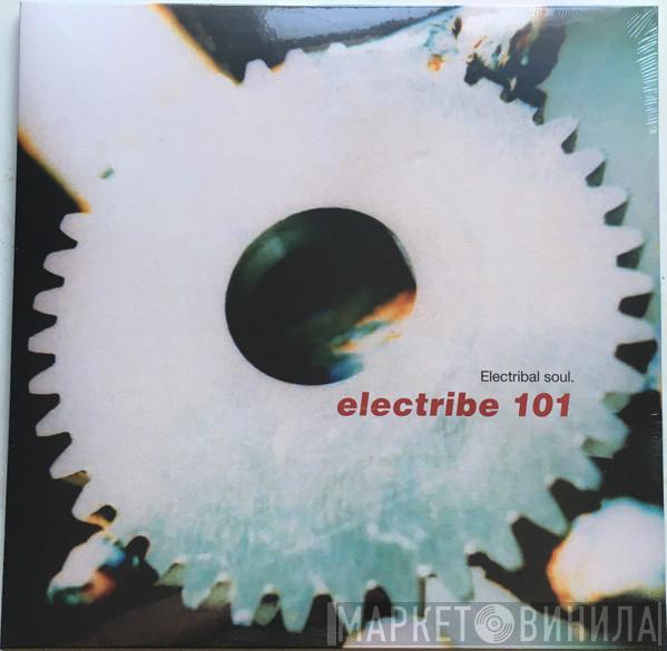 Electribe 101 - Electribal Soul