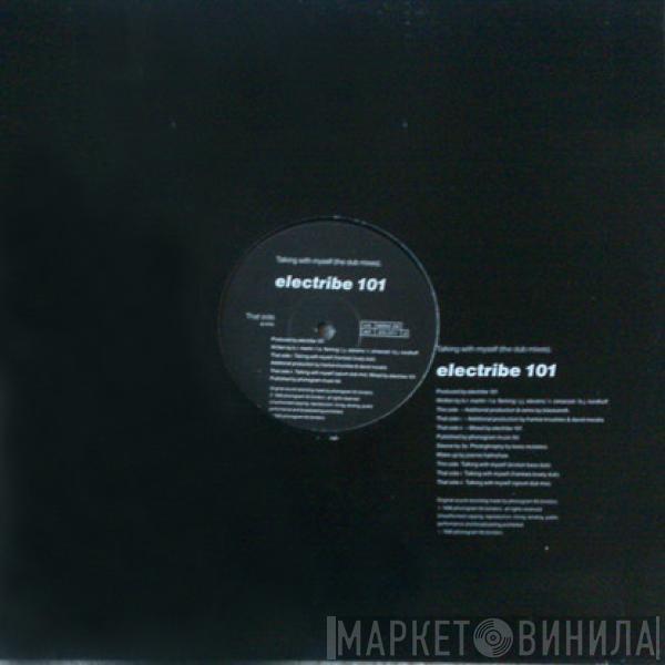 Electribe 101 - Talking With Myself (The Dub Mixes)