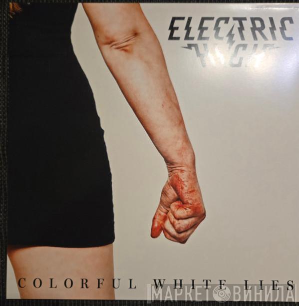 Electric High - Colorful White Lies