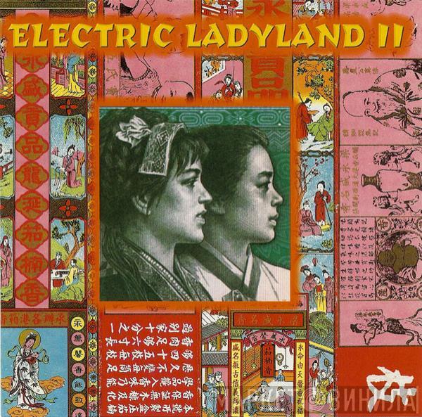  - Electric Ladyland II