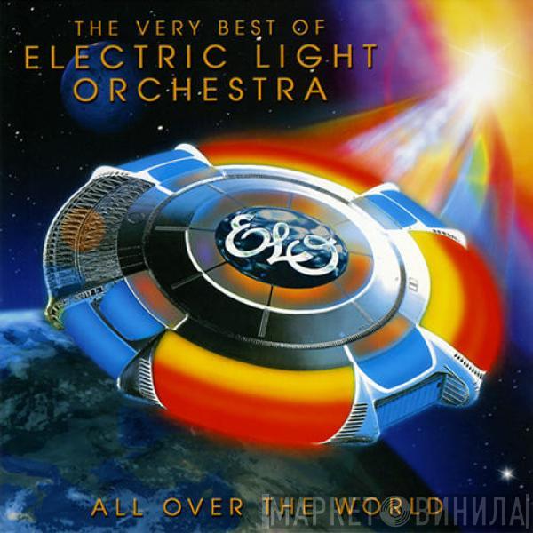 Electric Light Orchestra - All Over The World - The Very Best Of Electric Light Orchestra