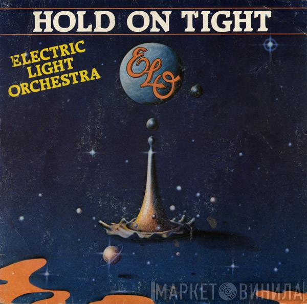  Electric Light Orchestra  - Hold On Tight