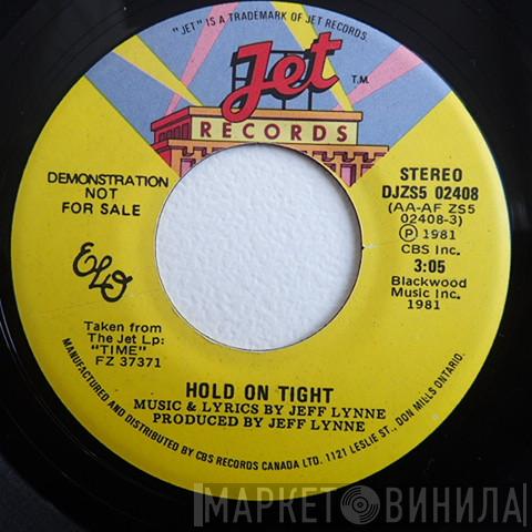  Electric Light Orchestra  - Hold On Tight