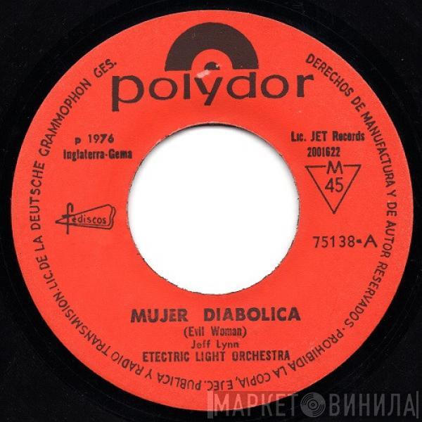  Electric Light Orchestra  - Mujer Diabolica = Evil Woman