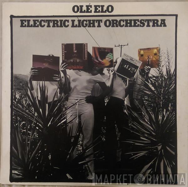  Electric Light Orchestra  - Olé ELO