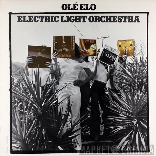  Electric Light Orchestra  - Olé ELO