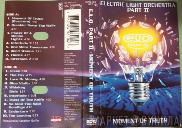 Electric Light Orchestra Part II - Moment Of Truth