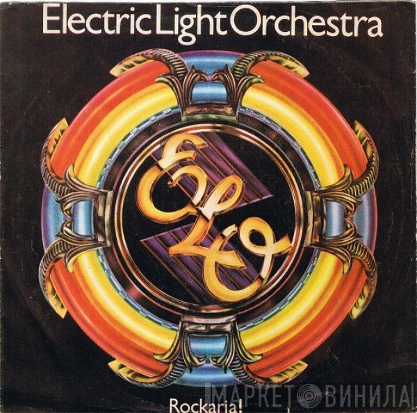  Electric Light Orchestra  - Rockaria!