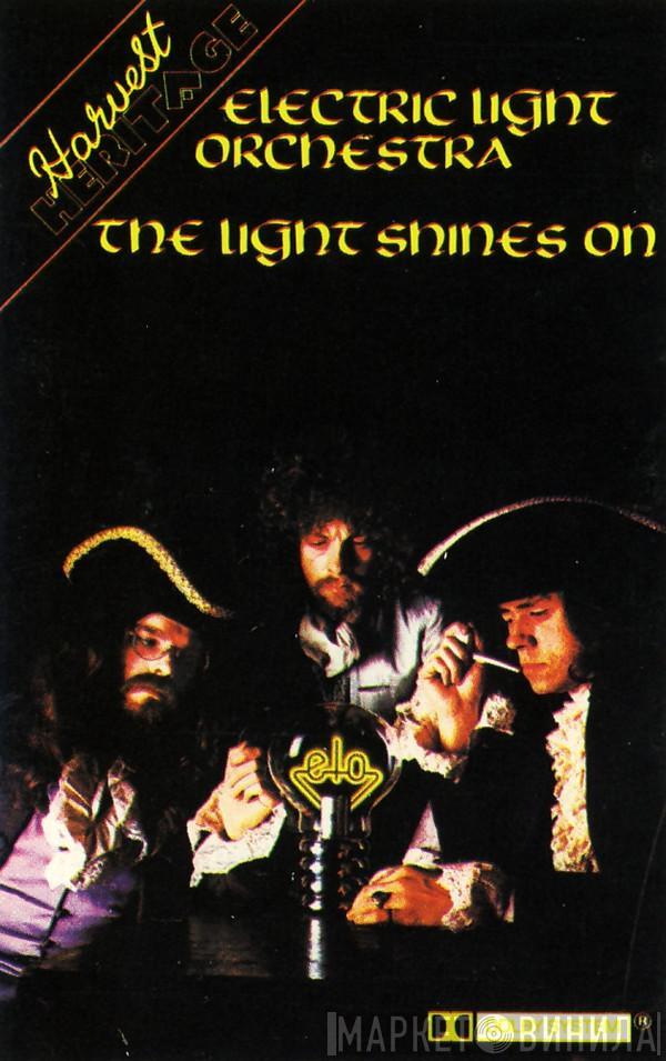  Electric Light Orchestra  - The Light Shines On